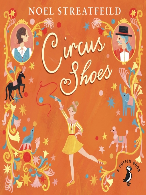 Title details for Circus Shoes by Noel Streatfeild - Available